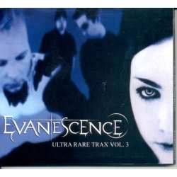 Evanescence : Ultra Rare Trax Vol. 3